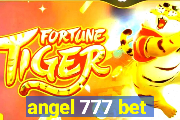 angel 777 bet