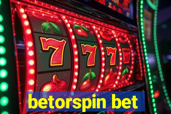 betorspin bet