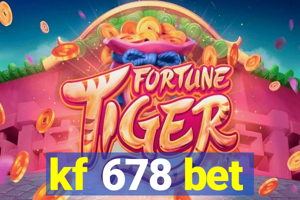 kf 678 bet