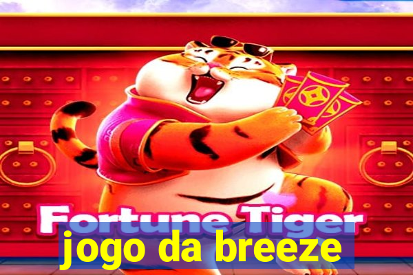 jogo da breeze