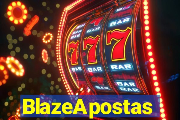 BlazeApostas