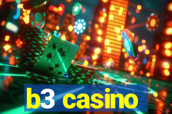 b3 casino