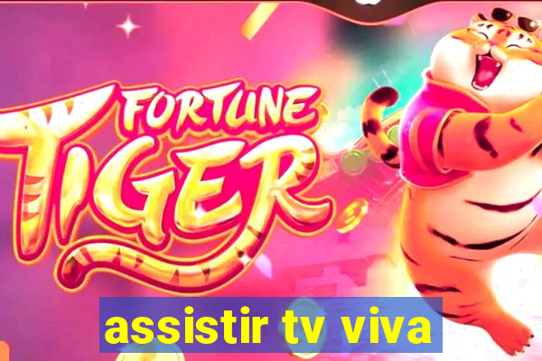 assistir tv viva