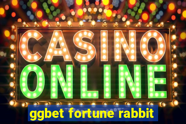 ggbet fortune rabbit