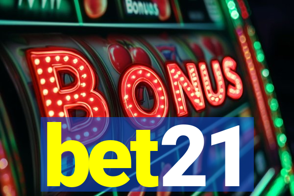 bet21