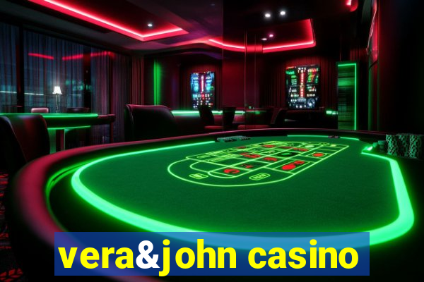 vera&john casino