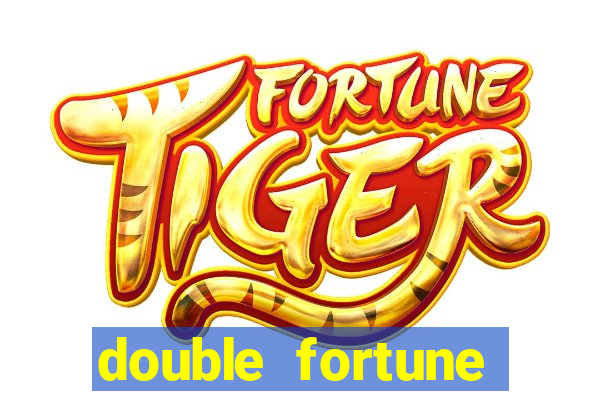 double fortune minutos pagantes