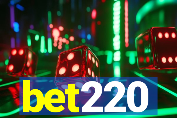 bet220