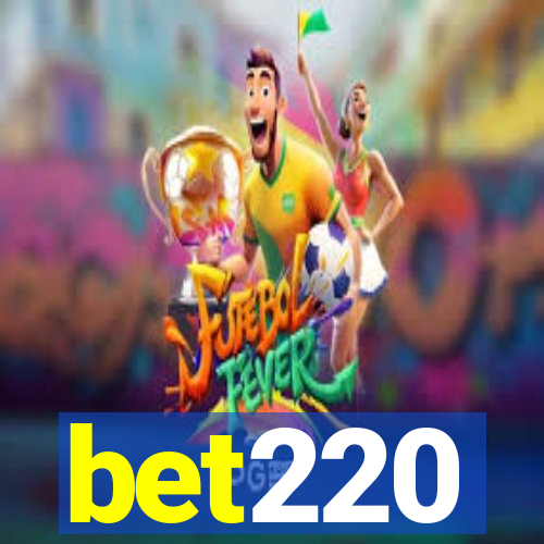 bet220