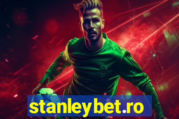 stanleybet.ro