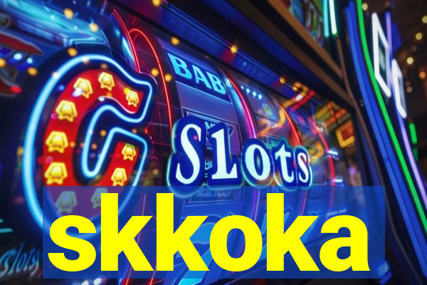 skkoka