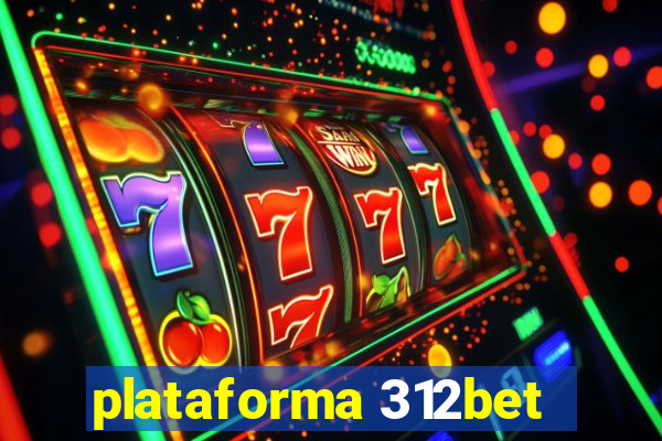 plataforma 312bet