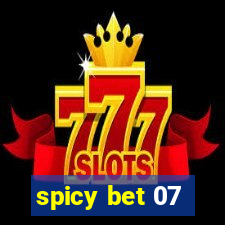 spicy bet 07