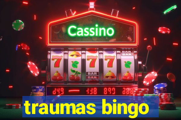 traumas bingo