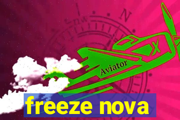 freeze nova