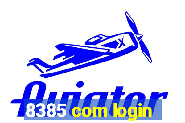 8385 com login