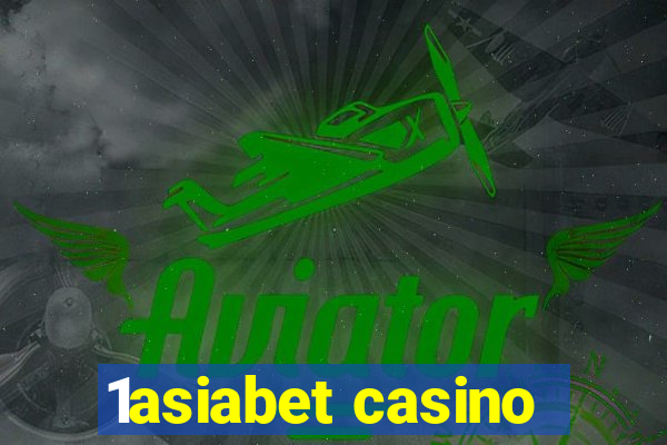 1asiabet casino