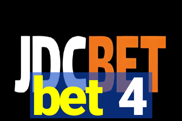 bet 4