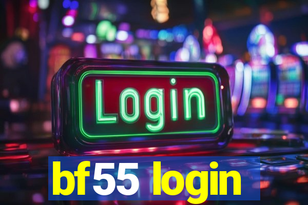 bf55 login