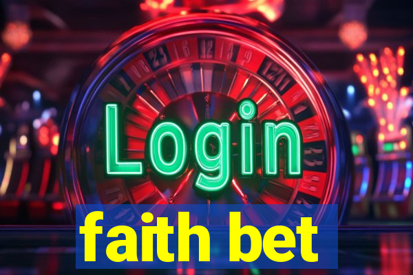 faith bet