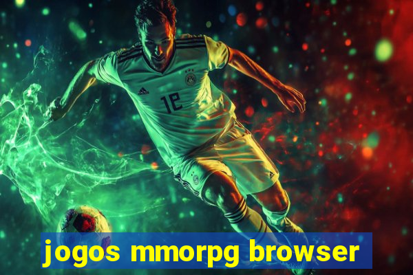 jogos mmorpg browser