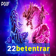 22betentrar