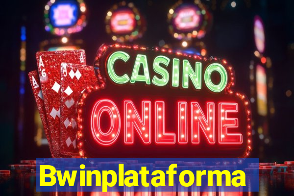 Bwinplataforma