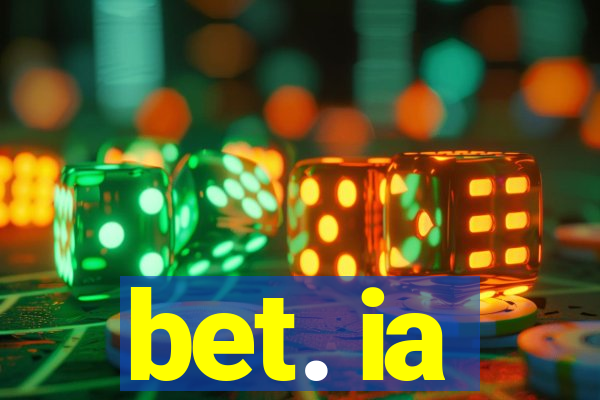 bet. ia