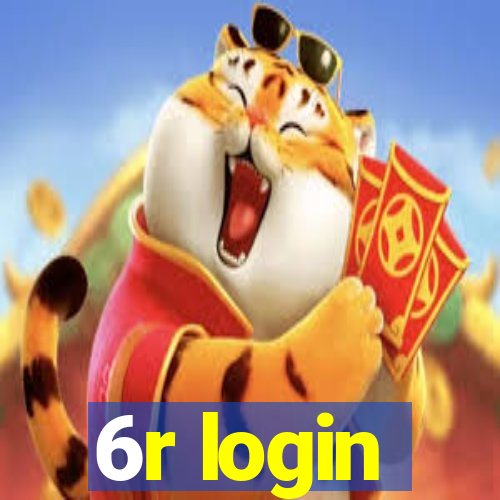 6r login