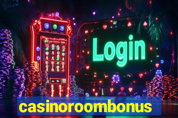 casinoroombonus