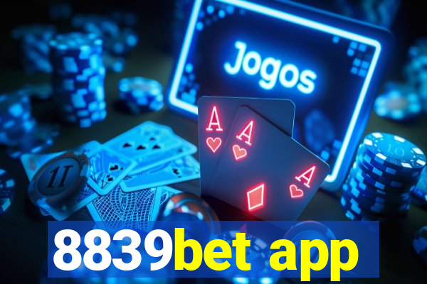 8839bet app