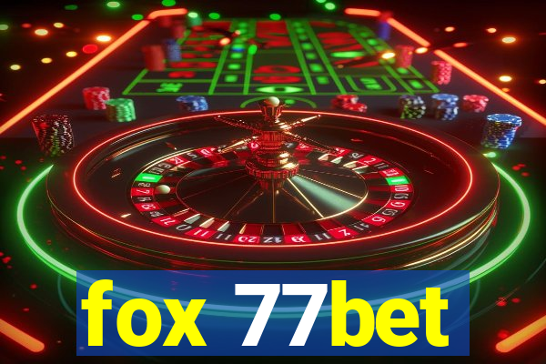 fox 77bet