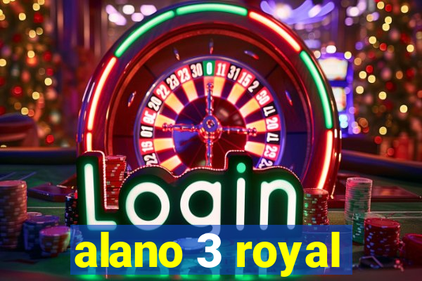 alano 3 royal