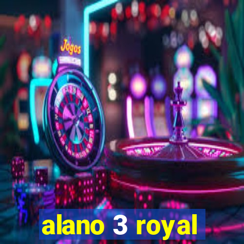 alano 3 royal