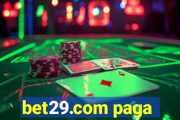 bet29.com paga