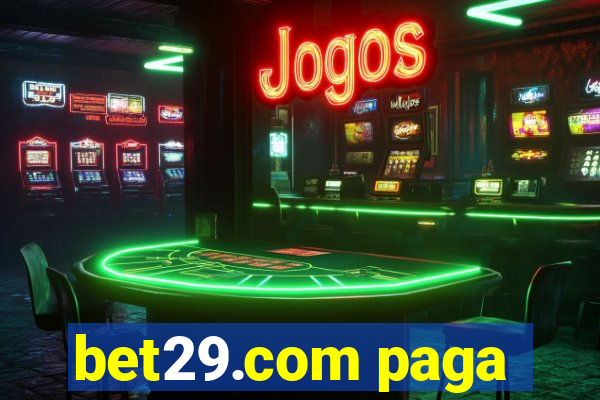 bet29.com paga