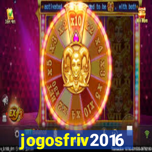 jogosfriv2016