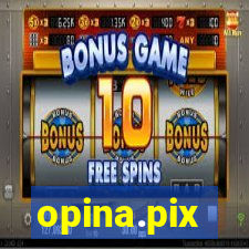 opina.pix