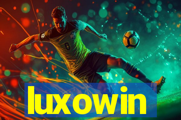 luxowin