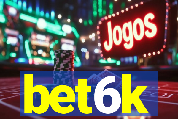 bet6k