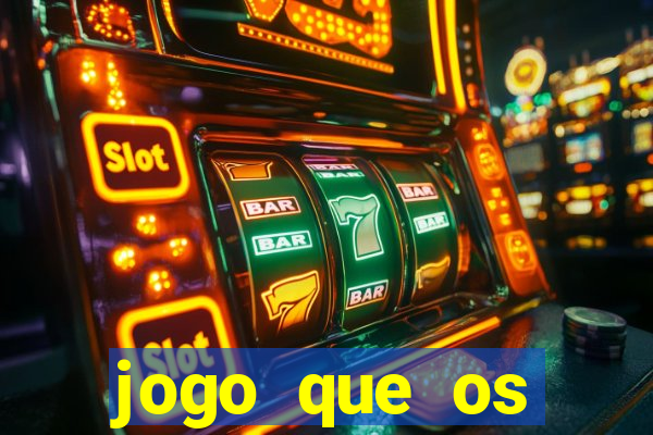 jogo que os famosos jogam para ganhar dinheiro