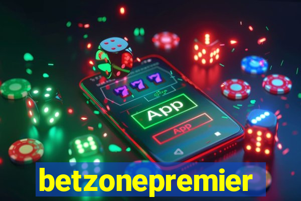 betzonepremier