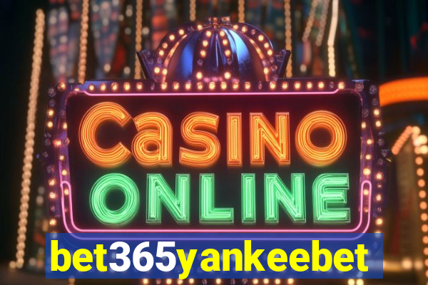 bet365yankeebet