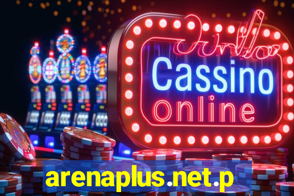 arenaplus.net.ph