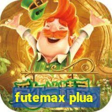 futemax plua