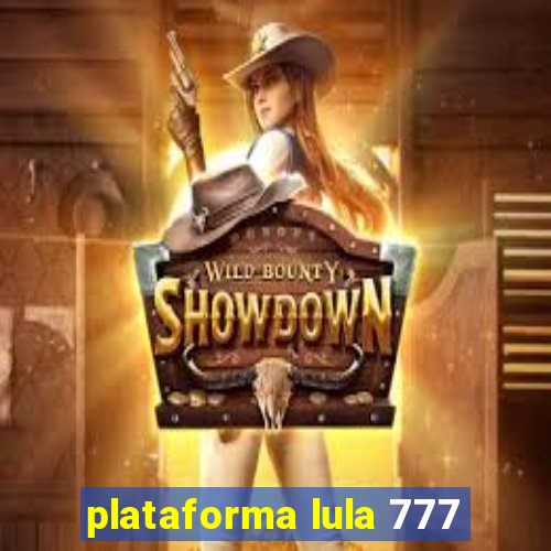 plataforma lula 777