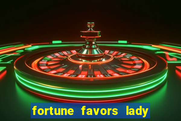 fortune favors lady nikuko legendado