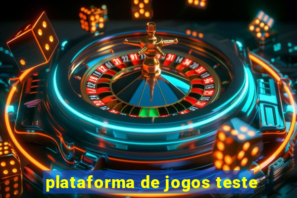 plataforma de jogos teste