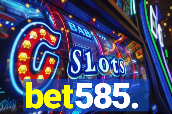 bet585.