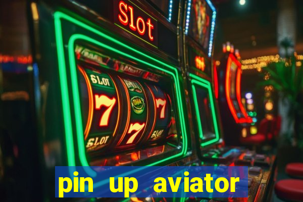 pin up aviator promo code